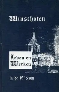 Leven en werken in Winschoten in de negentiende eeuw
