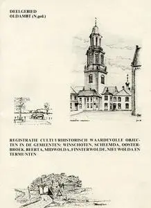 Registratie cultuurhistorische waardevolle objecten in de gemeenten: Winschoten, Scheemda, Oosterbroek, Beerta, Midwolda, Finsterwolde, Nieuwolda en Termunten